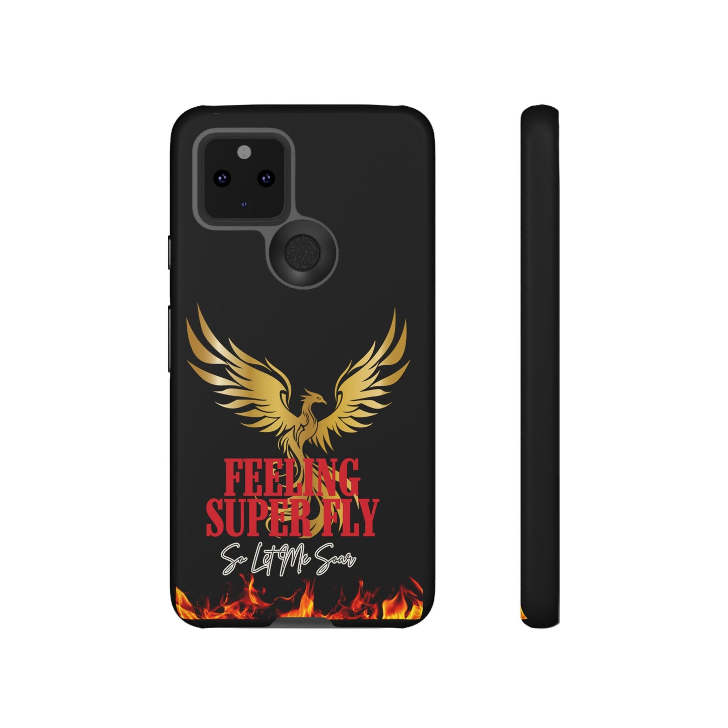 Phoenix Design Tough Phone Case | Feeling Super Fly | Gift for Trendsetters, Stylish Protection, Birthday, Holiday Cell Cover