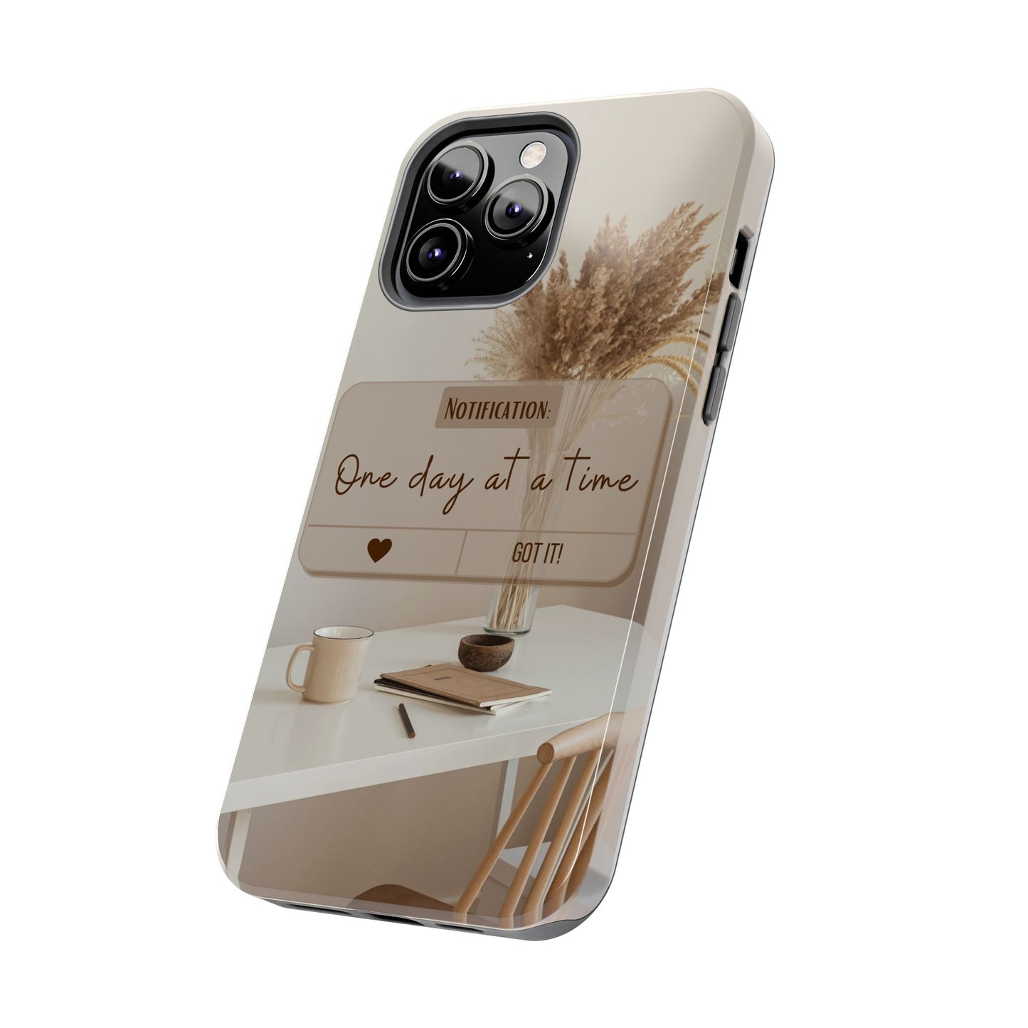 Motivational Tough Phone Cases - One Day at a Time, Durable Cases for Daily Inspiration, Gift for Students and Professionals