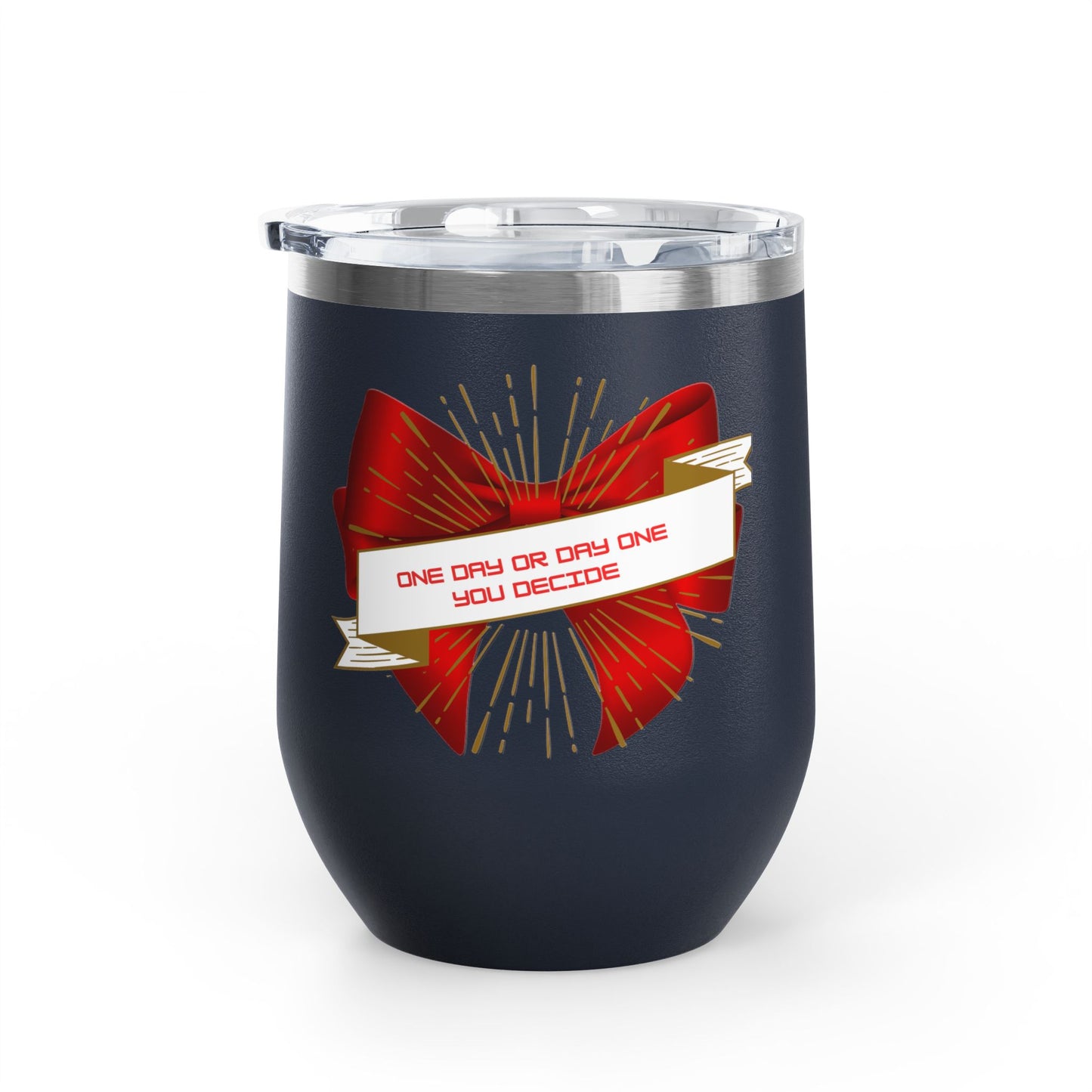Stylish Wine Tumbler, 12oz - Perfect Gift for Wine Lovers, Celebrations, Birthday, Parties, Stylish Drinkware, One Day or Day One