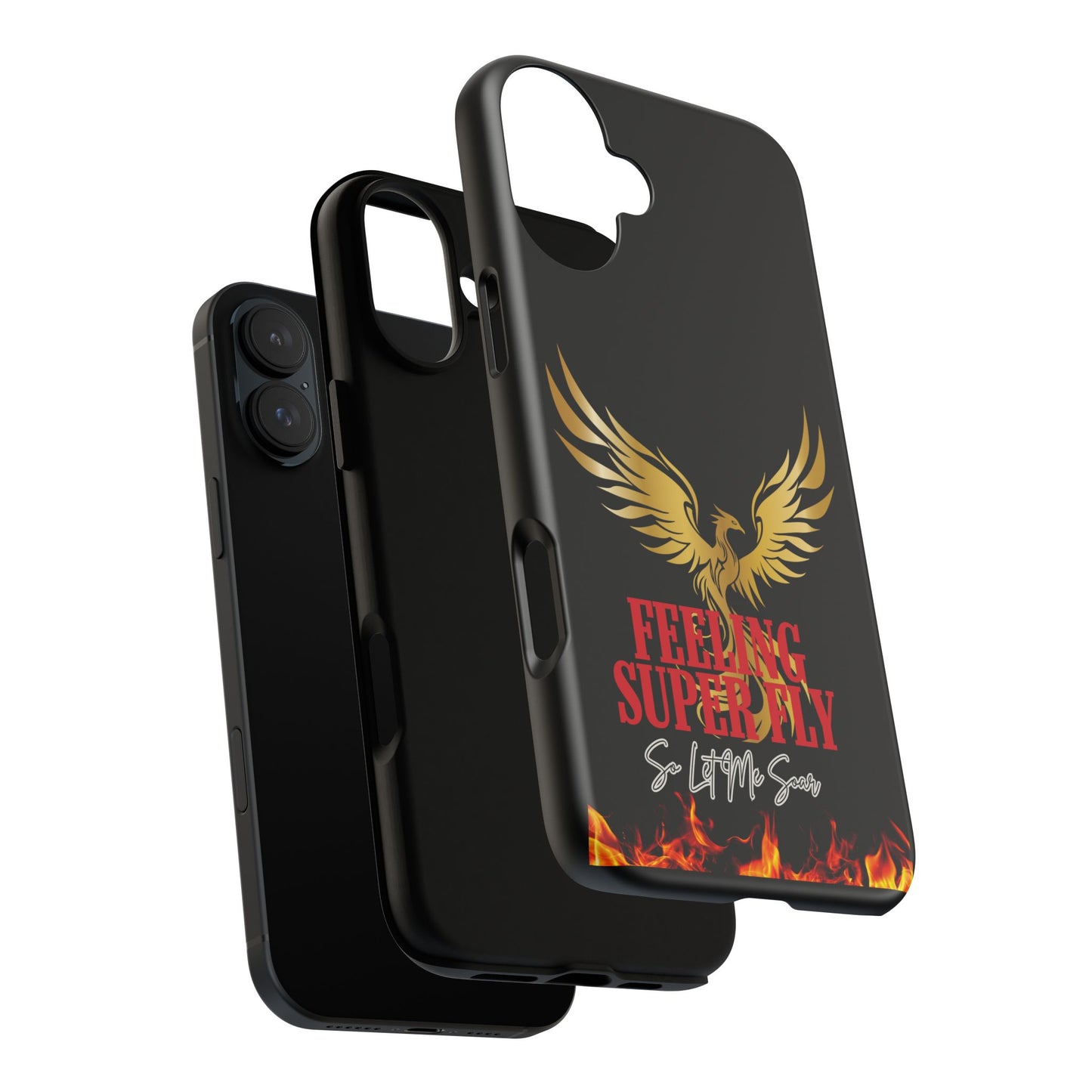 Phoenix Design Tough Phone Case | Feeling Super Fly | Gift for Trendsetters, Stylish Protection, Birthday, Holiday Cell Cover
