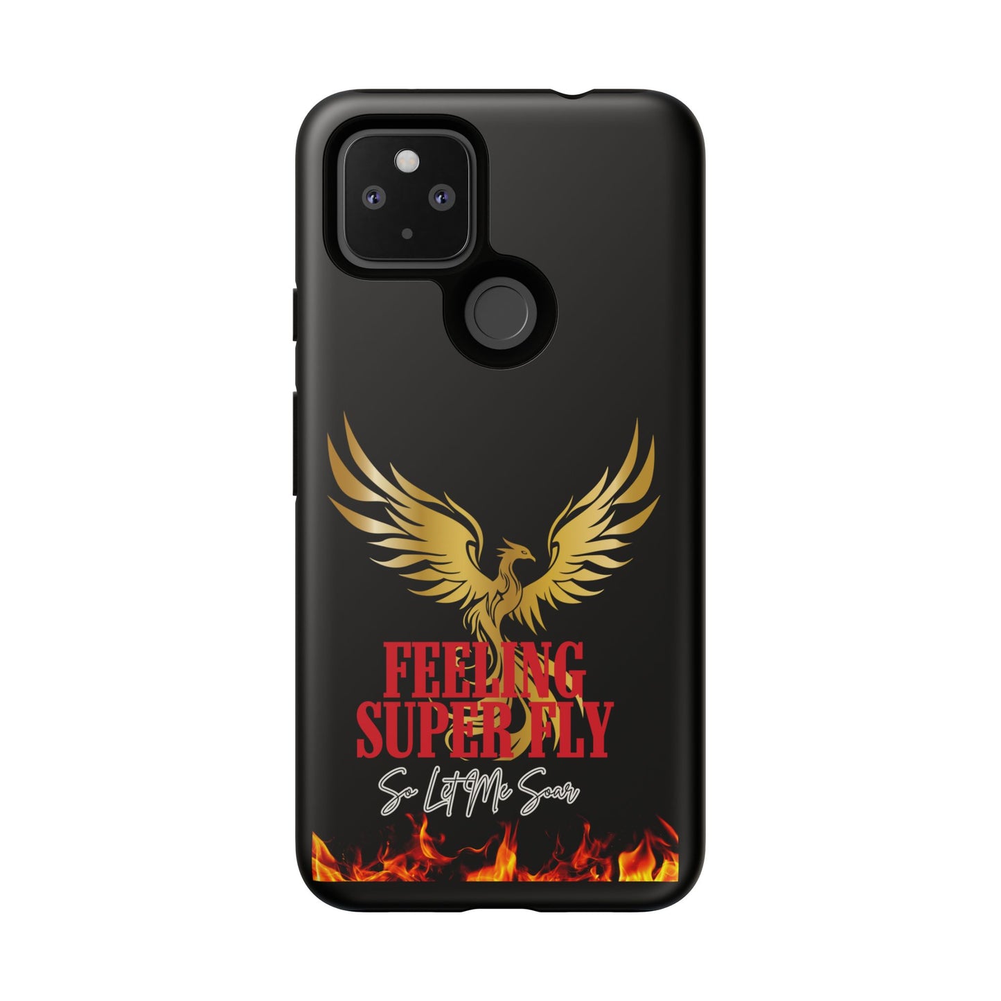 Phoenix Design Tough Phone Case | Feeling Super Fly | Gift for Trendsetters, Stylish Protection, Birthday, Holiday Cell Cover