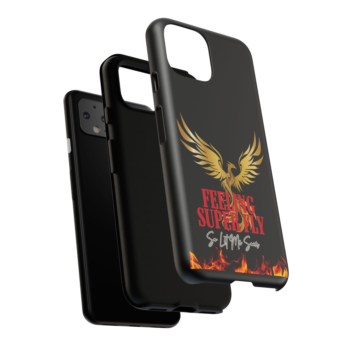 Phoenix Design Tough Phone Case | Feeling Super Fly | Gift for Trendsetters, Stylish Protection, Birthday, Holiday Cell Cover