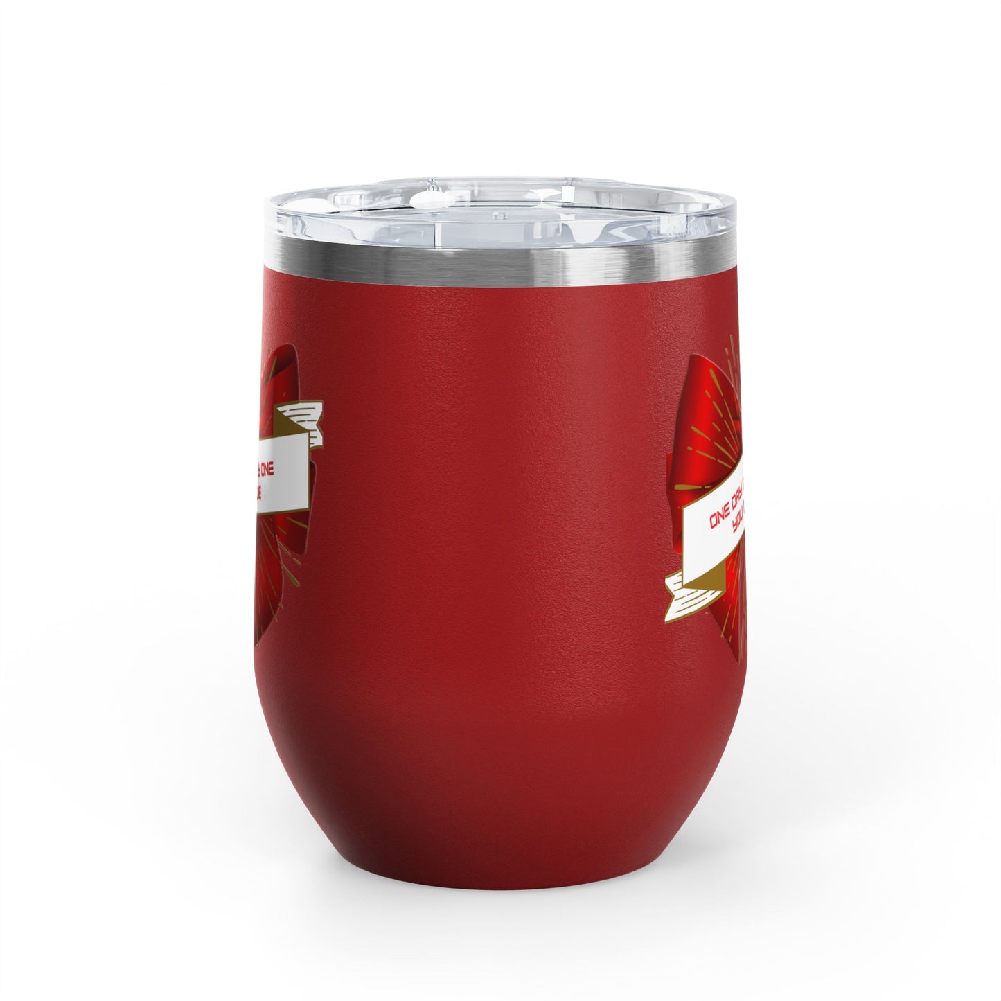 Stylish Wine Tumbler, 12oz - Perfect Gift for Wine Lovers, Celebrations, Birthday, Parties, Stylish Drinkware, One Day or Day One
