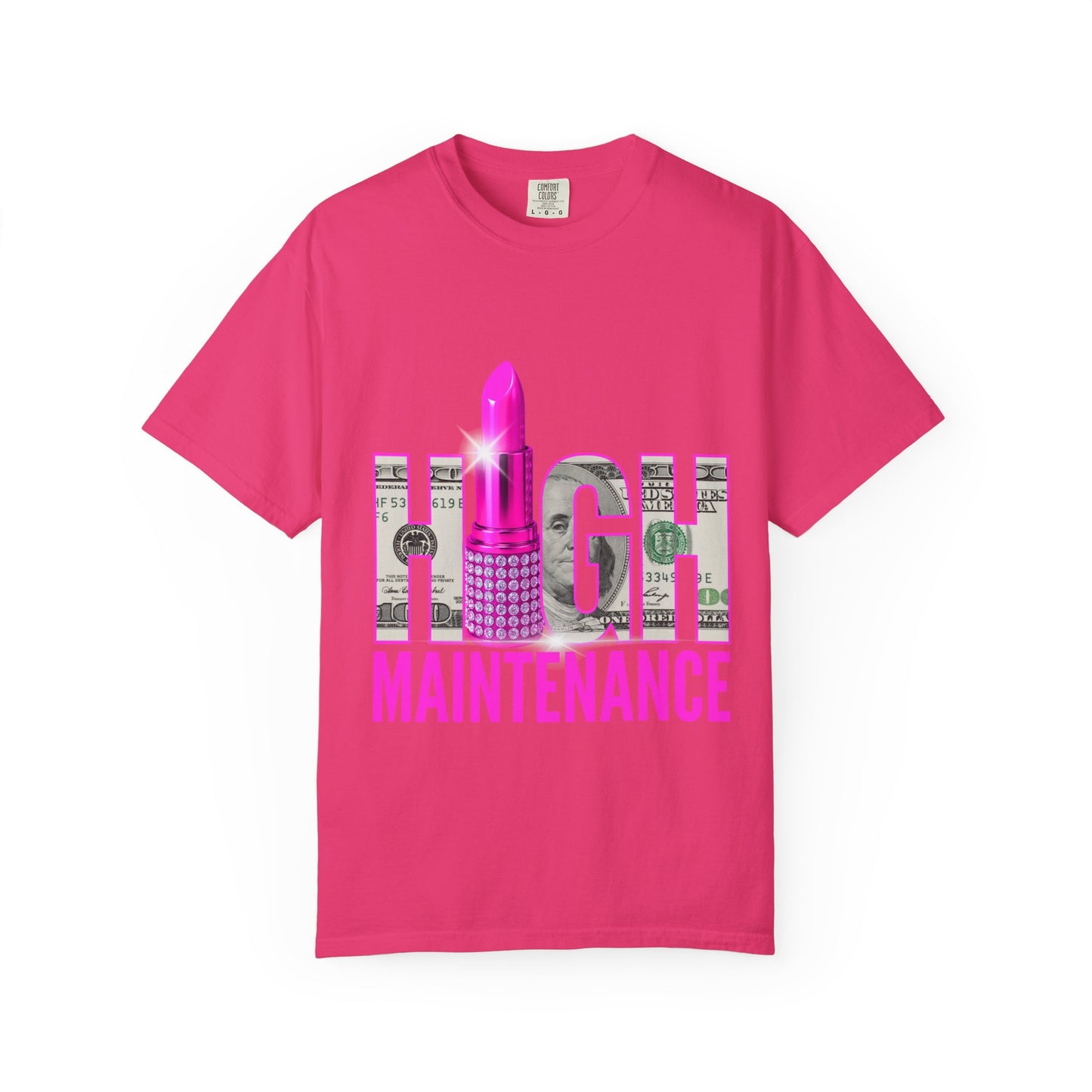 High Maintenance T-Shirt, Trendy Tee for Fashion Lovers, Perfect Gift for Birthdays, Casual Wear, Statement Shirt