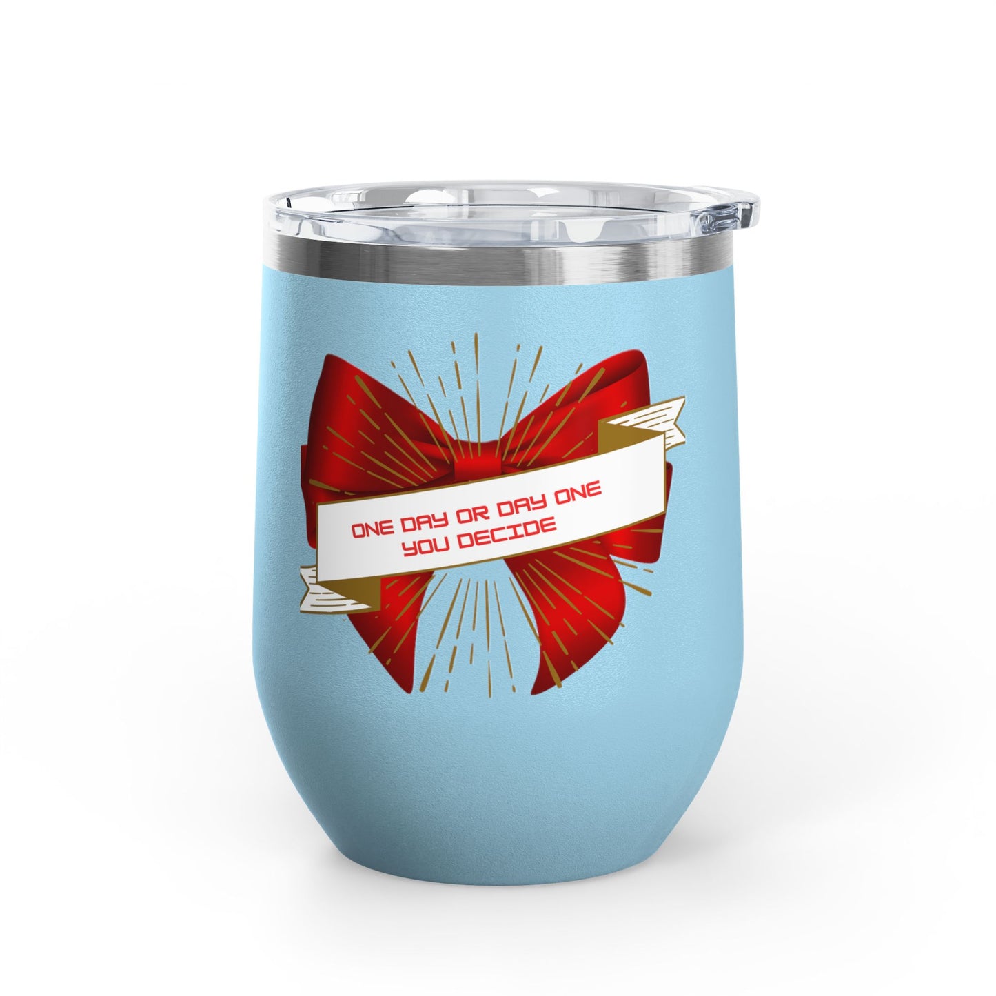 Stylish Wine Tumbler, 12oz - Perfect Gift for Wine Lovers, Celebrations, Birthday, Parties, Stylish Drinkware, One Day or Day One