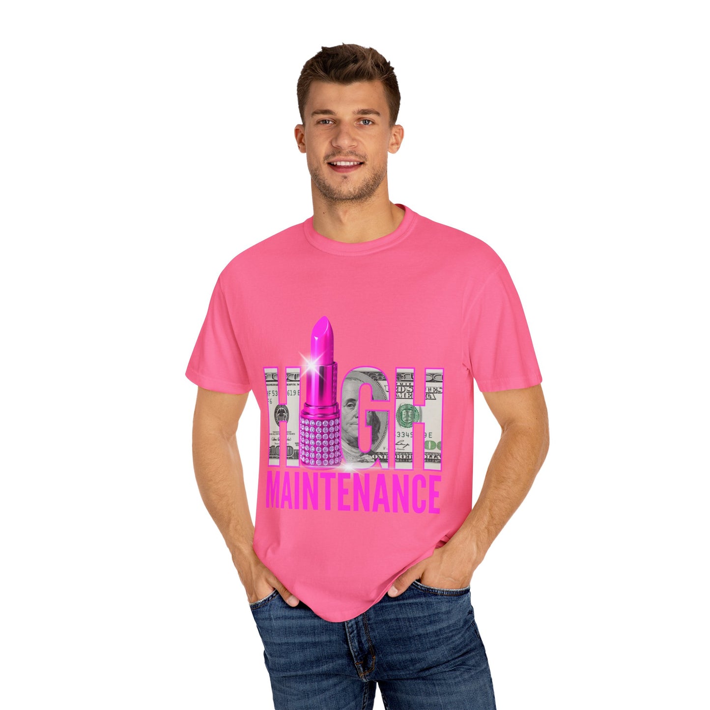 High Maintenance T-Shirt, Trendy Tee for Fashion Lovers, Perfect Gift for Birthdays, Casual Wear, Statement Shirt