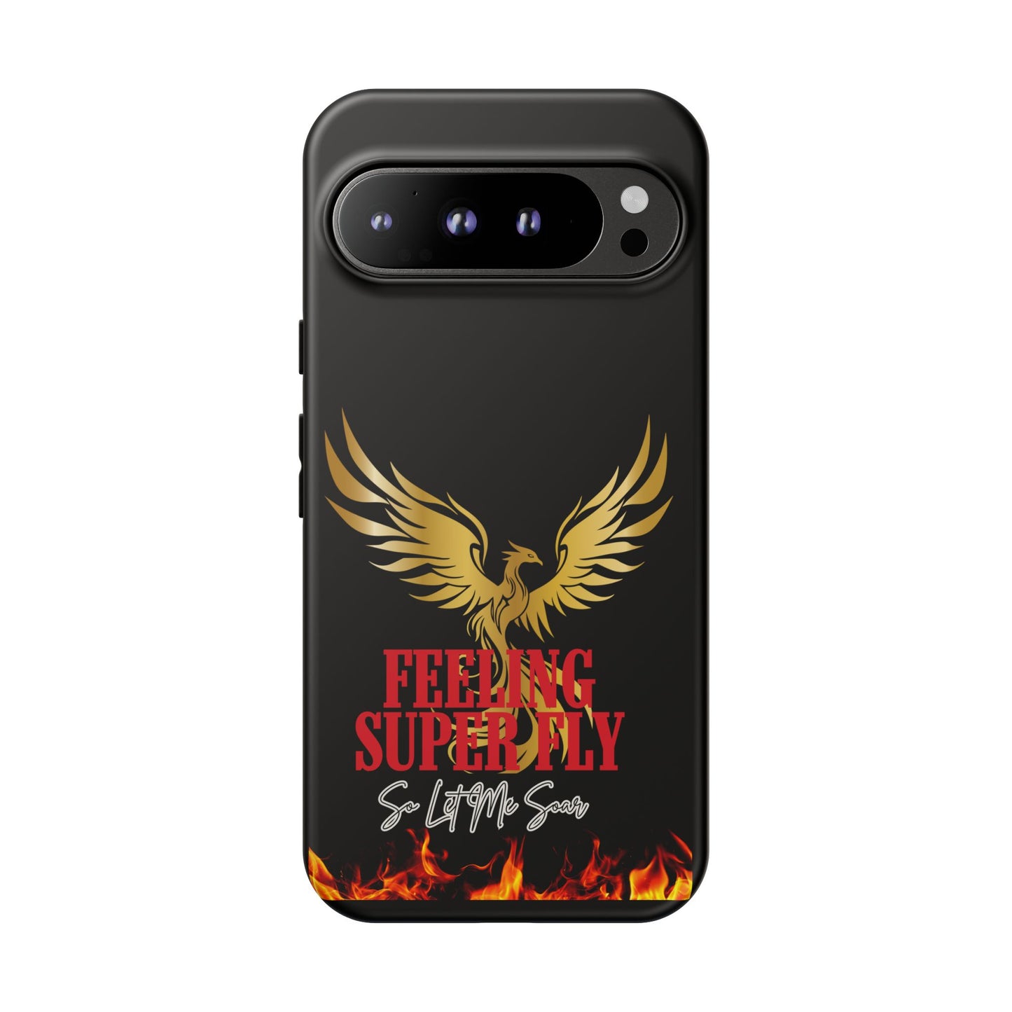 Phoenix Design Tough Phone Case | Feeling Super Fly | Gift for Trendsetters, Stylish Protection, Birthday, Holiday Cell Cover