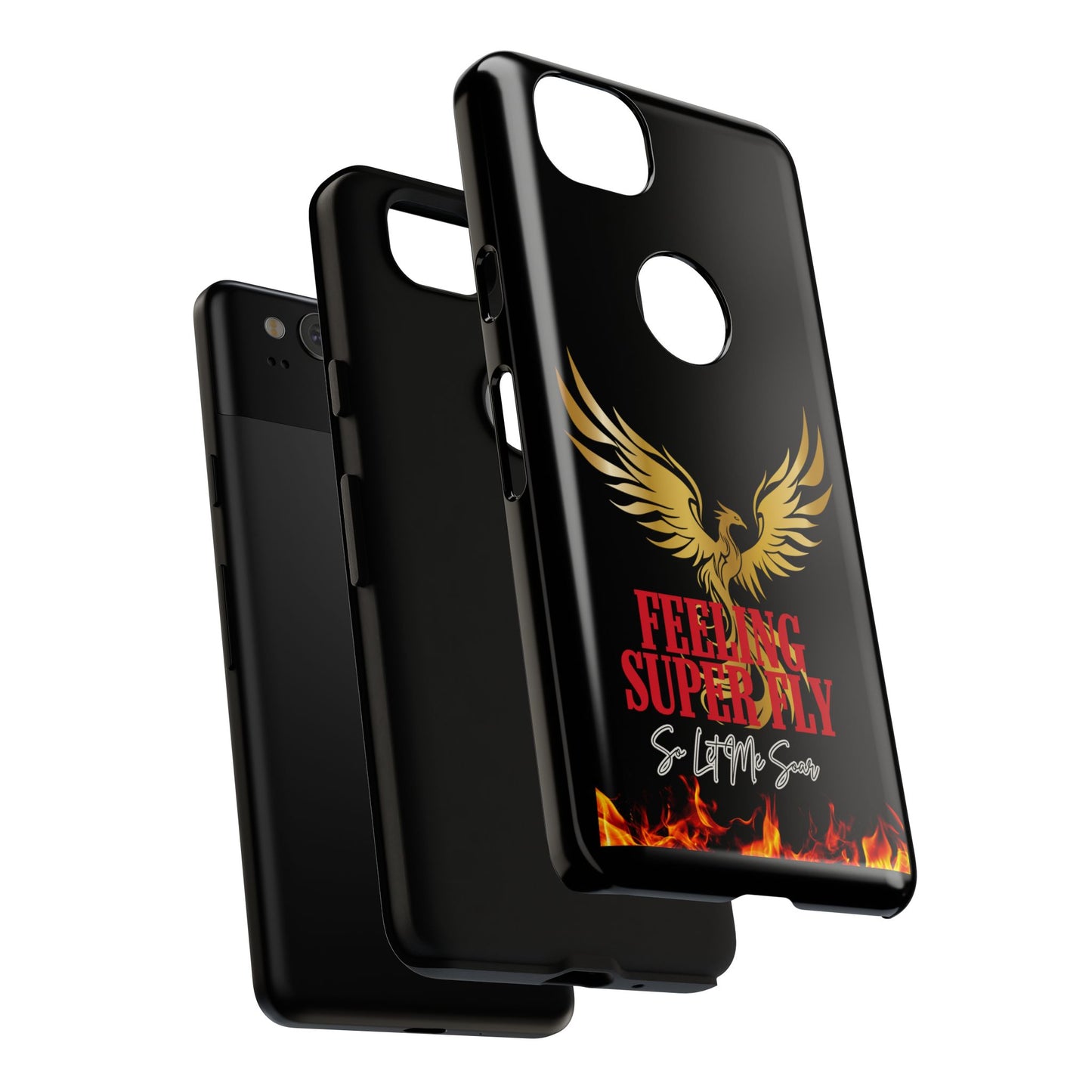 Phoenix Design Tough Phone Case | Feeling Super Fly | Gift for Trendsetters, Stylish Protection, Birthday, Holiday Cell Cover