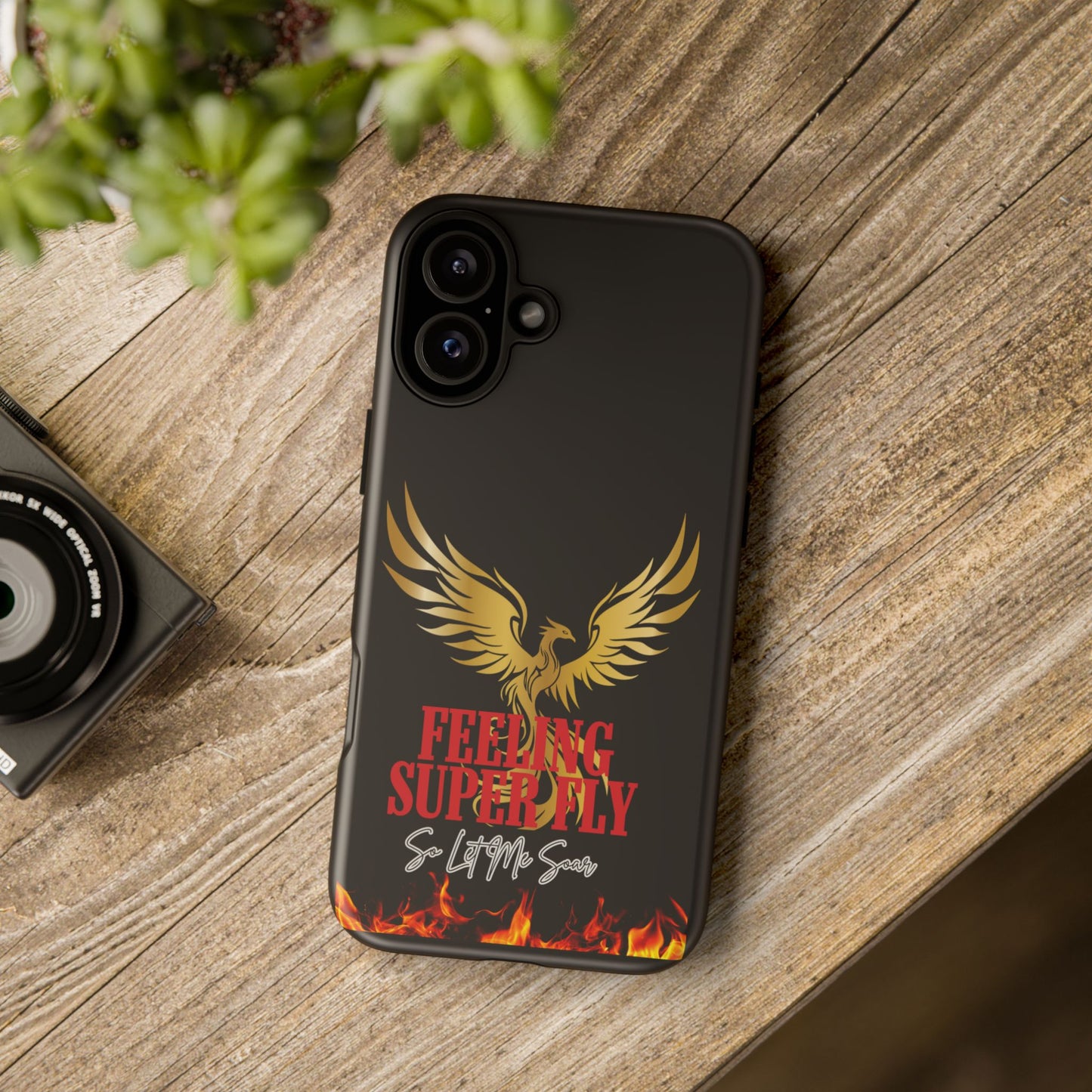 Phoenix Design Tough Phone Case | Feeling Super Fly | Gift for Trendsetters, Stylish Protection, Birthday, Holiday Cell Cover