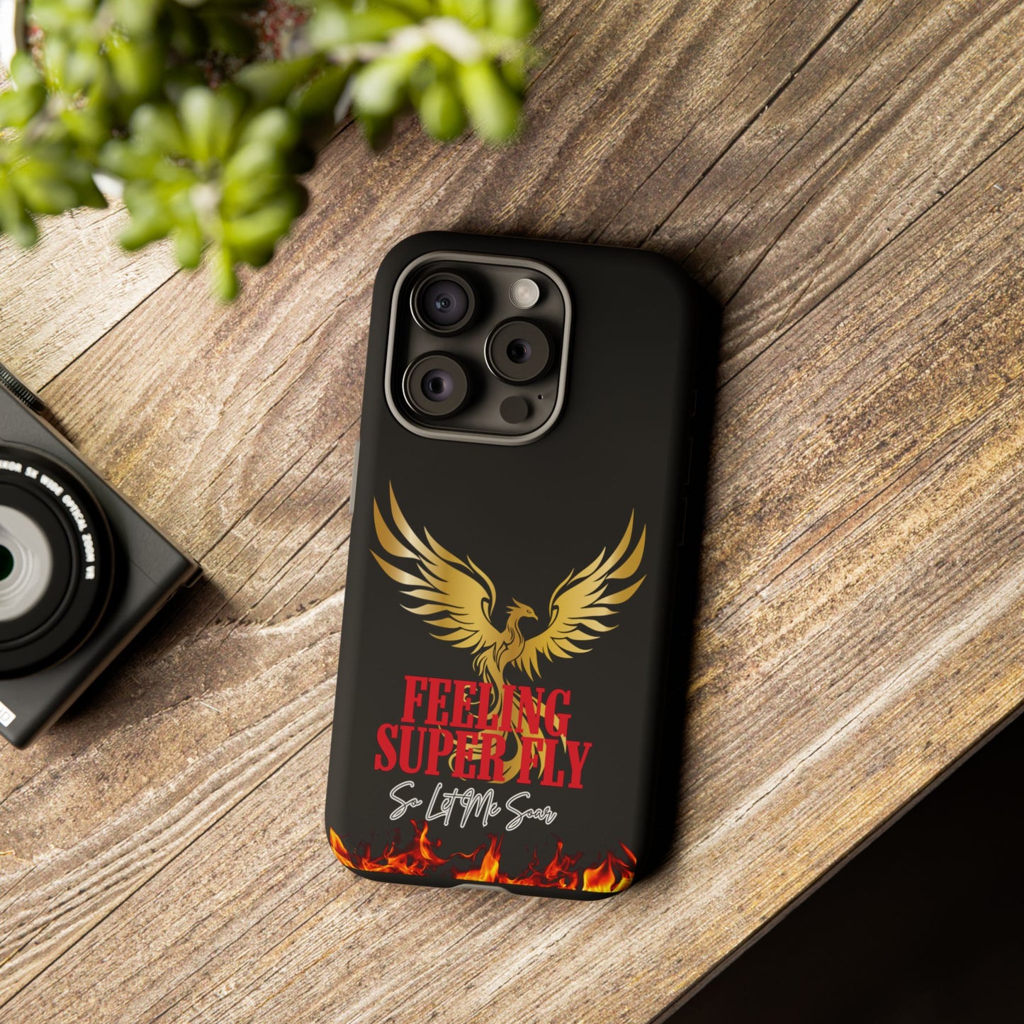 Phoenix Design Tough Phone Case | Feeling Super Fly | Gift for Trendsetters, Stylish Protection, Birthday, Holiday Cell Cover