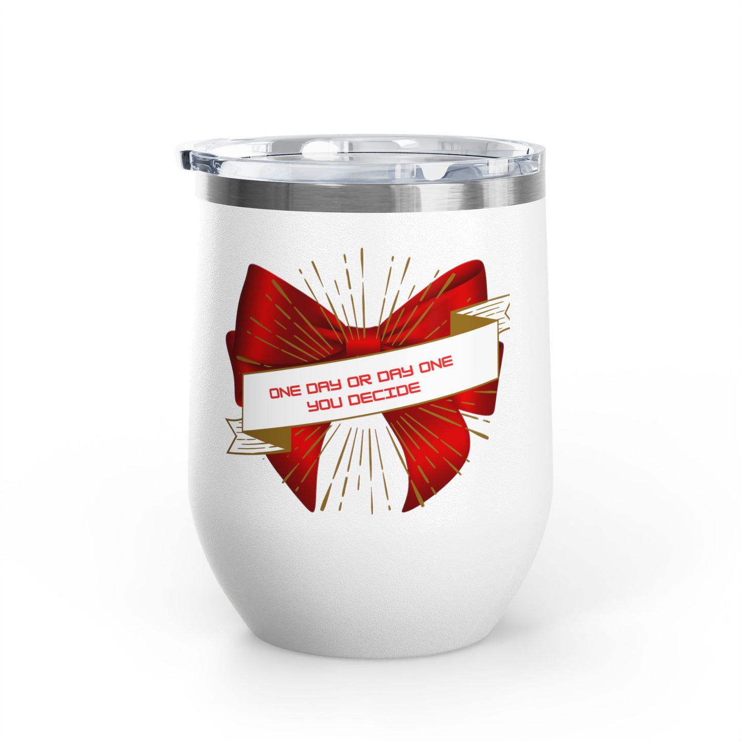 Stylish Wine Tumbler, 12oz - Perfect Gift for Wine Lovers, Celebrations, Birthday, Parties, Stylish Drinkware, One Day or Day One