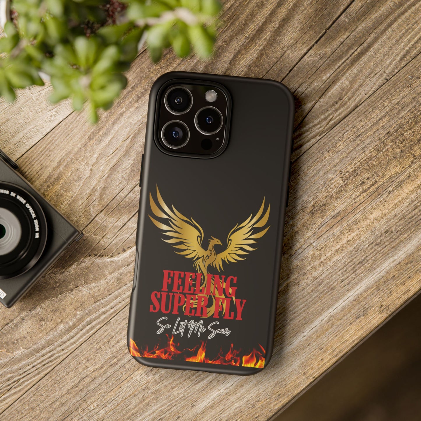 Phoenix Design Tough Phone Case | Feeling Super Fly | Gift for Trendsetters, Stylish Protection, Birthday, Holiday Cell Cover