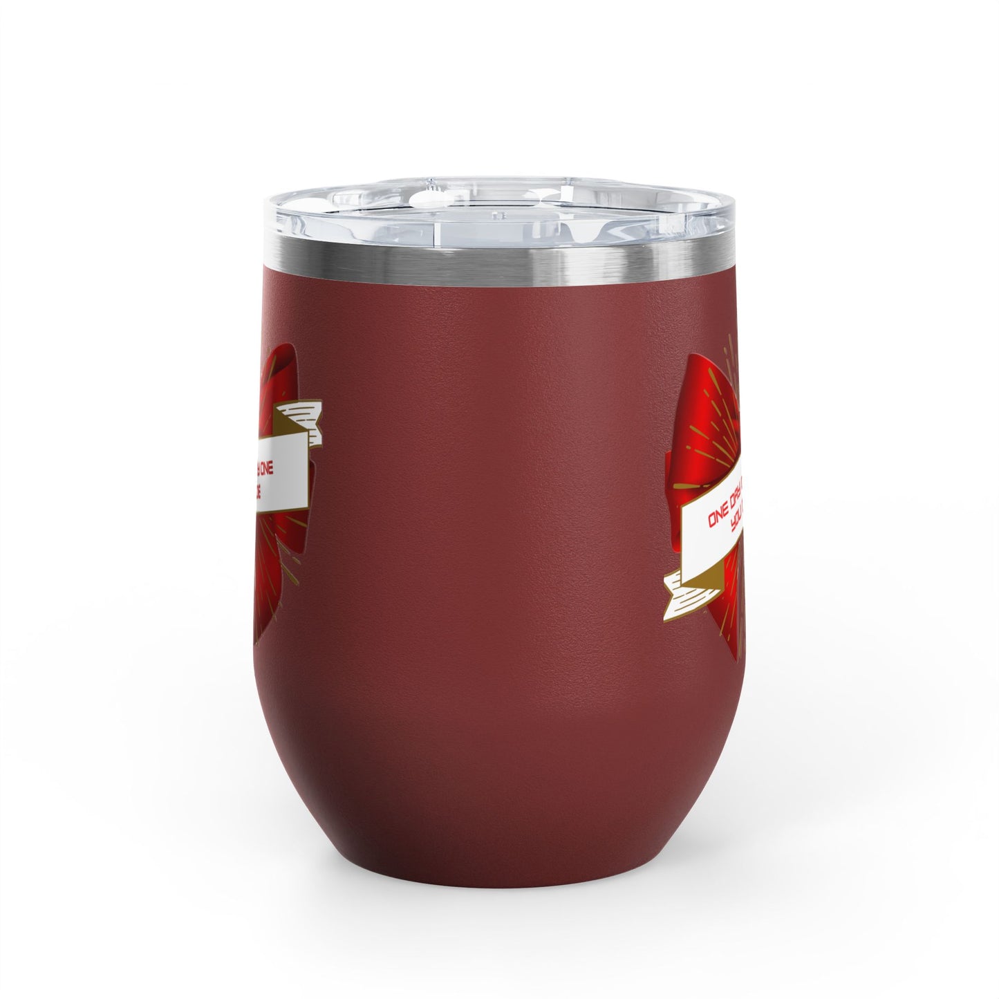 Stylish Wine Tumbler, 12oz - Perfect Gift for Wine Lovers, Celebrations, Birthday, Parties, Stylish Drinkware, One Day or Day One
