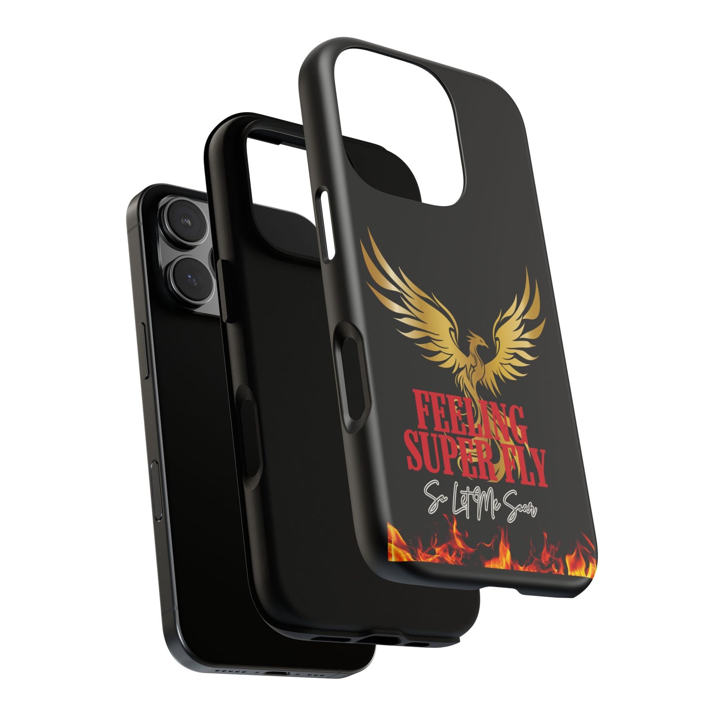 Phoenix Design Tough Phone Case | Feeling Super Fly | Gift for Trendsetters, Stylish Protection, Birthday, Holiday Cell Cover