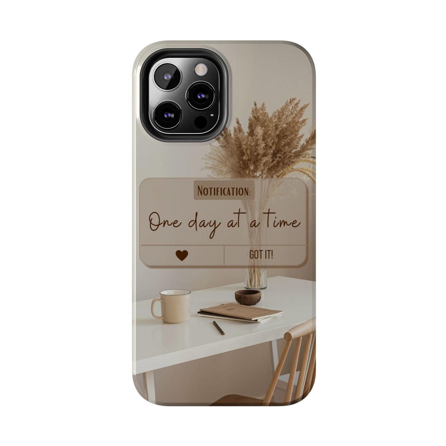 Motivational Tough Phone Cases - One Day at a Time, Durable Cases for Daily Inspiration, Gift for Students and Professionals