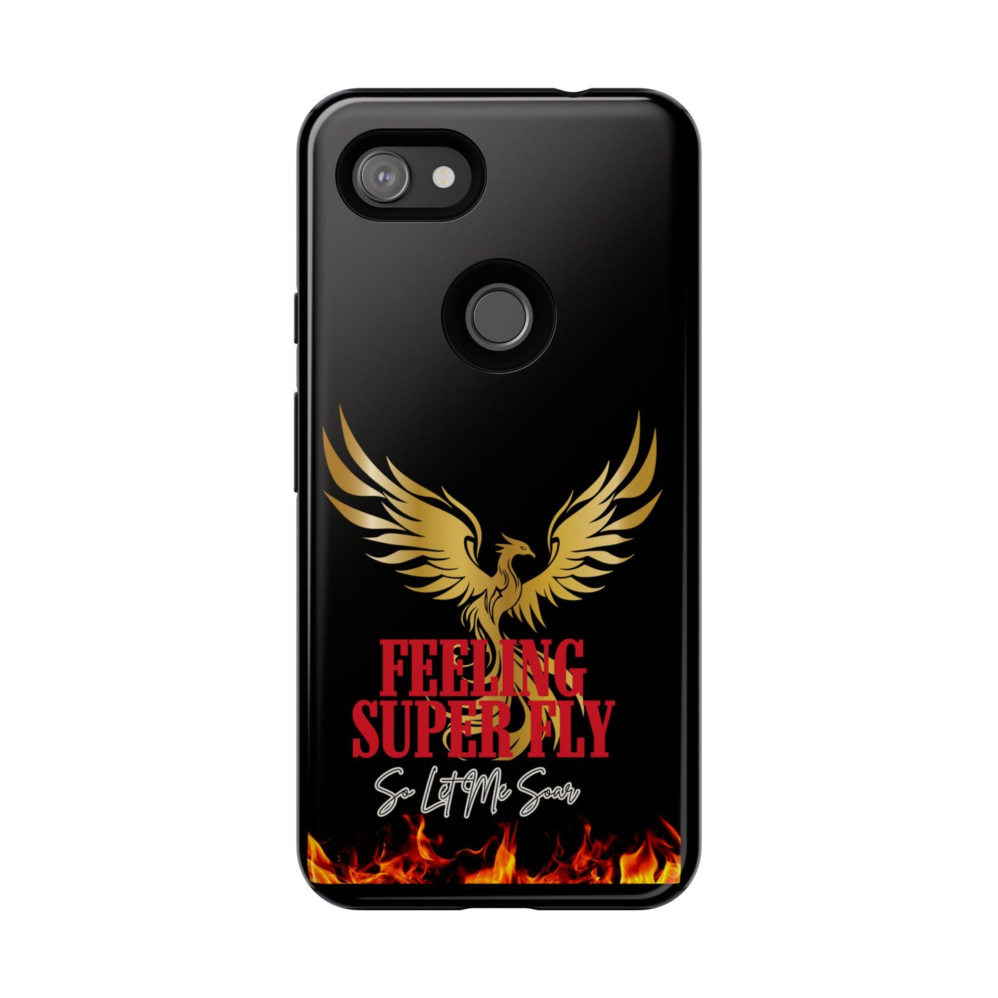 Phoenix Design Tough Phone Case | Feeling Super Fly | Gift for Trendsetters, Stylish Protection, Birthday, Holiday Cell Cover