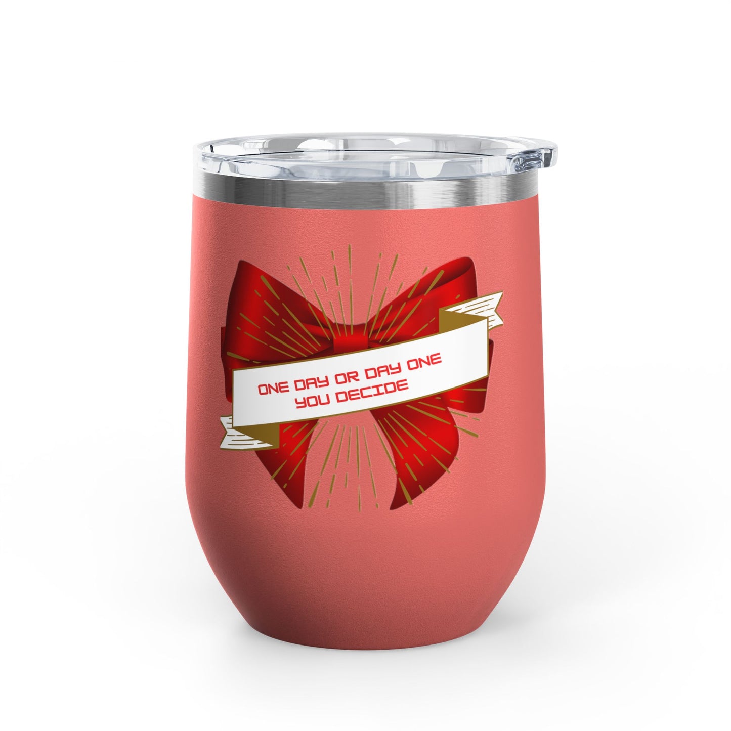 Stylish Wine Tumbler, 12oz - Perfect Gift for Wine Lovers, Celebrations, Birthday, Parties, Stylish Drinkware, One Day or Day One