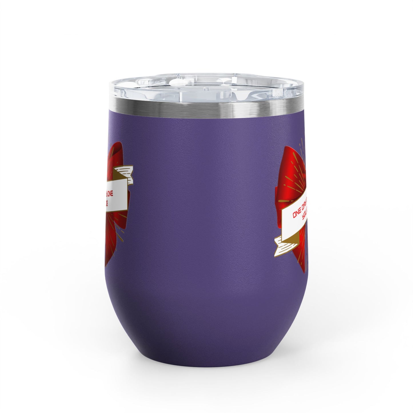 Stylish Wine Tumbler, 12oz - Perfect Gift for Wine Lovers, Celebrations, Birthday, Parties, Stylish Drinkware, One Day or Day One