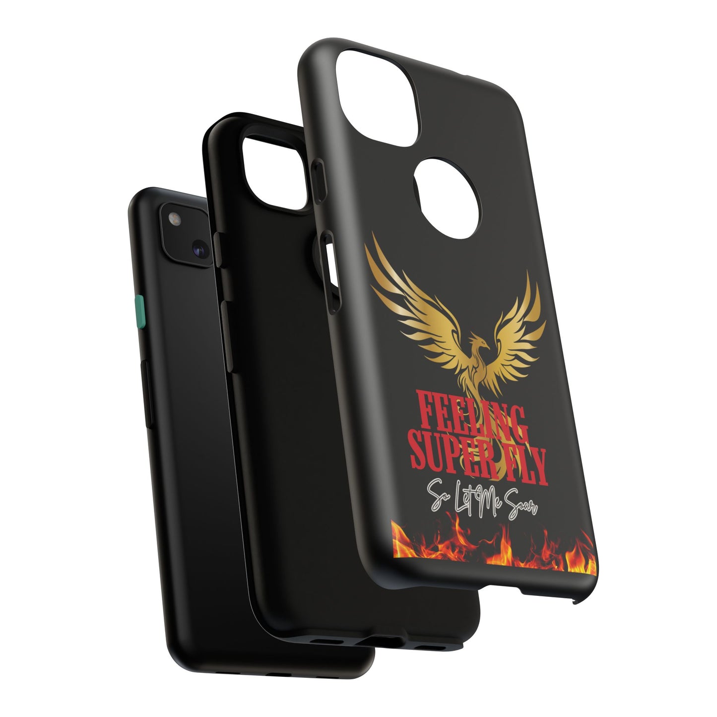 Phoenix Design Tough Phone Case | Feeling Super Fly | Gift for Trendsetters, Stylish Protection, Birthday, Holiday Cell Cover