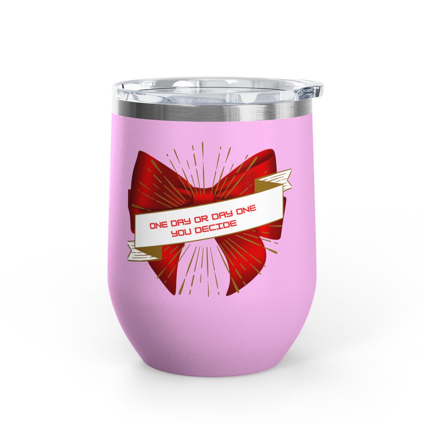 Stylish Wine Tumbler, 12oz - Perfect Gift for Wine Lovers, Celebrations, Birthday, Parties, Stylish Drinkware, One Day or Day One