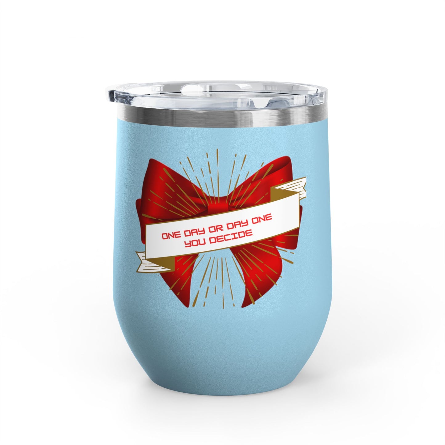 Stylish Wine Tumbler, 12oz - Perfect Gift for Wine Lovers, Celebrations, Birthday, Parties, Stylish Drinkware, One Day or Day One