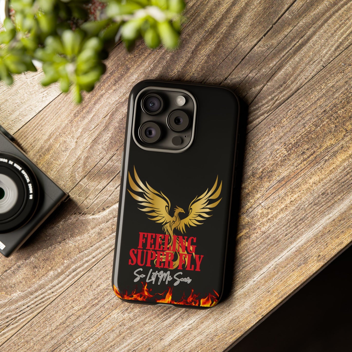 Phoenix Design Tough Phone Case | Feeling Super Fly | Gift for Trendsetters, Stylish Protection, Birthday, Holiday Cell Cover