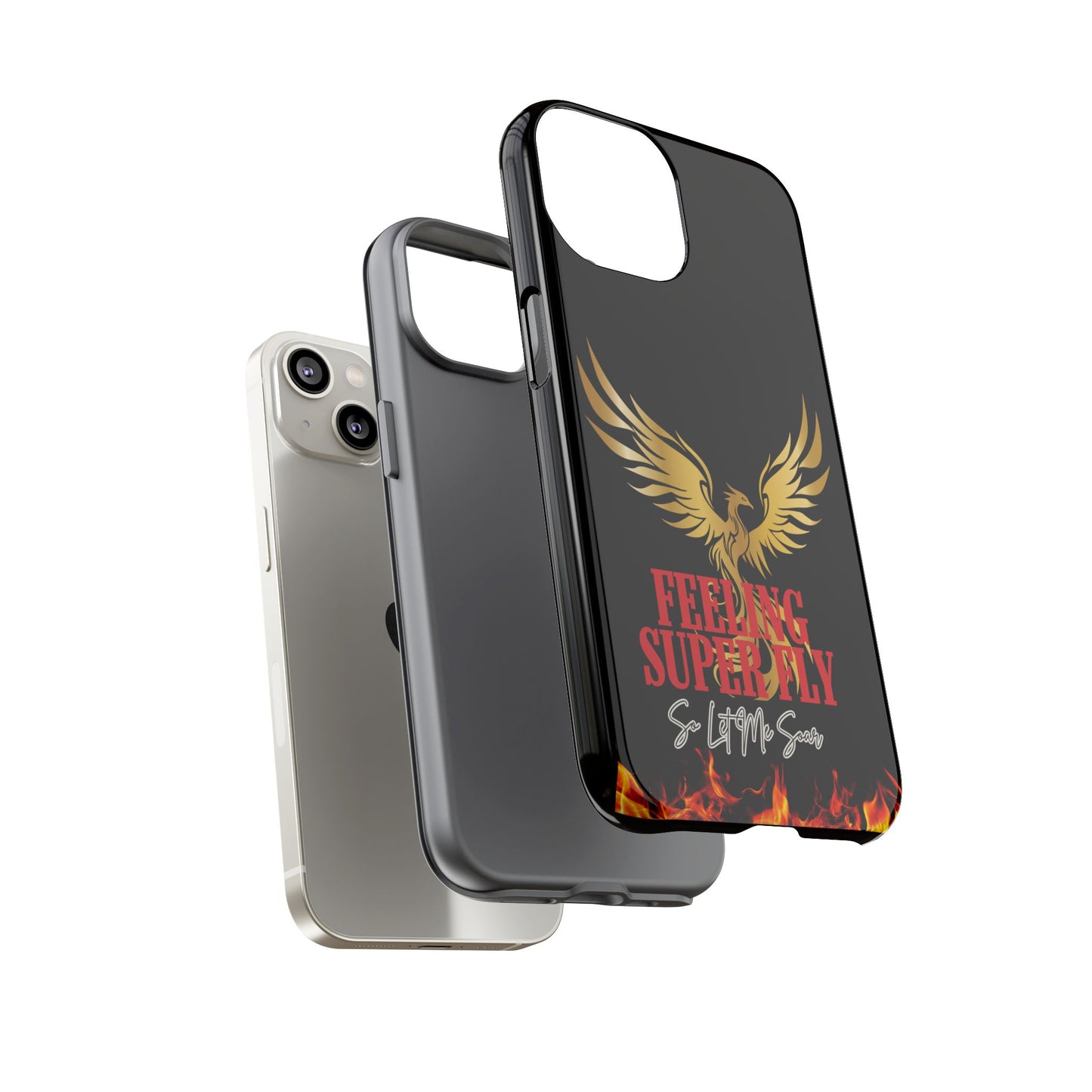 Phoenix Design Tough Phone Case | Feeling Super Fly | Gift for Trendsetters, Stylish Protection, Birthday, Holiday Cell Cover