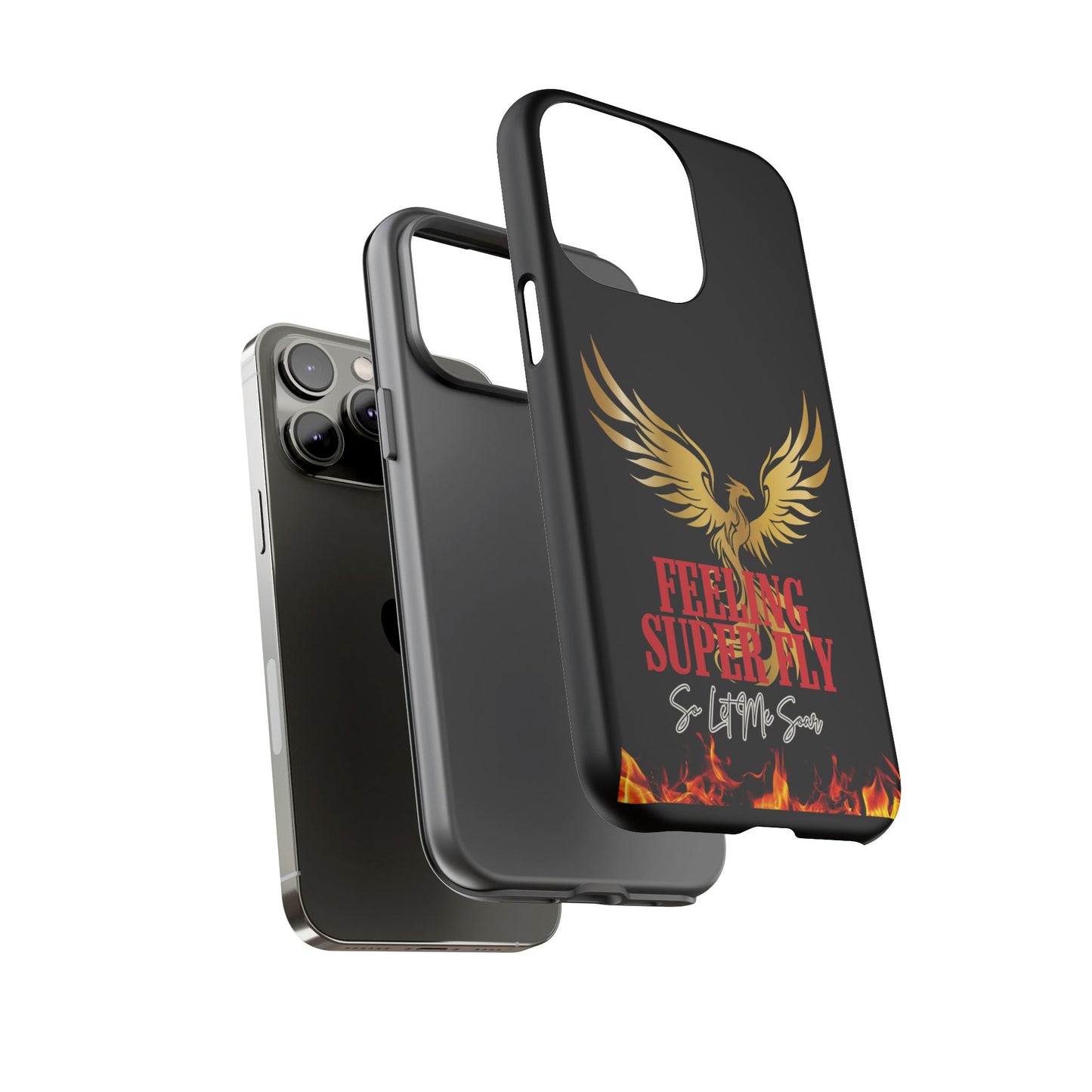 Phoenix Design Tough Phone Case | Feeling Super Fly | Gift for Trendsetters, Stylish Protection, Birthday, Holiday Cell Cover