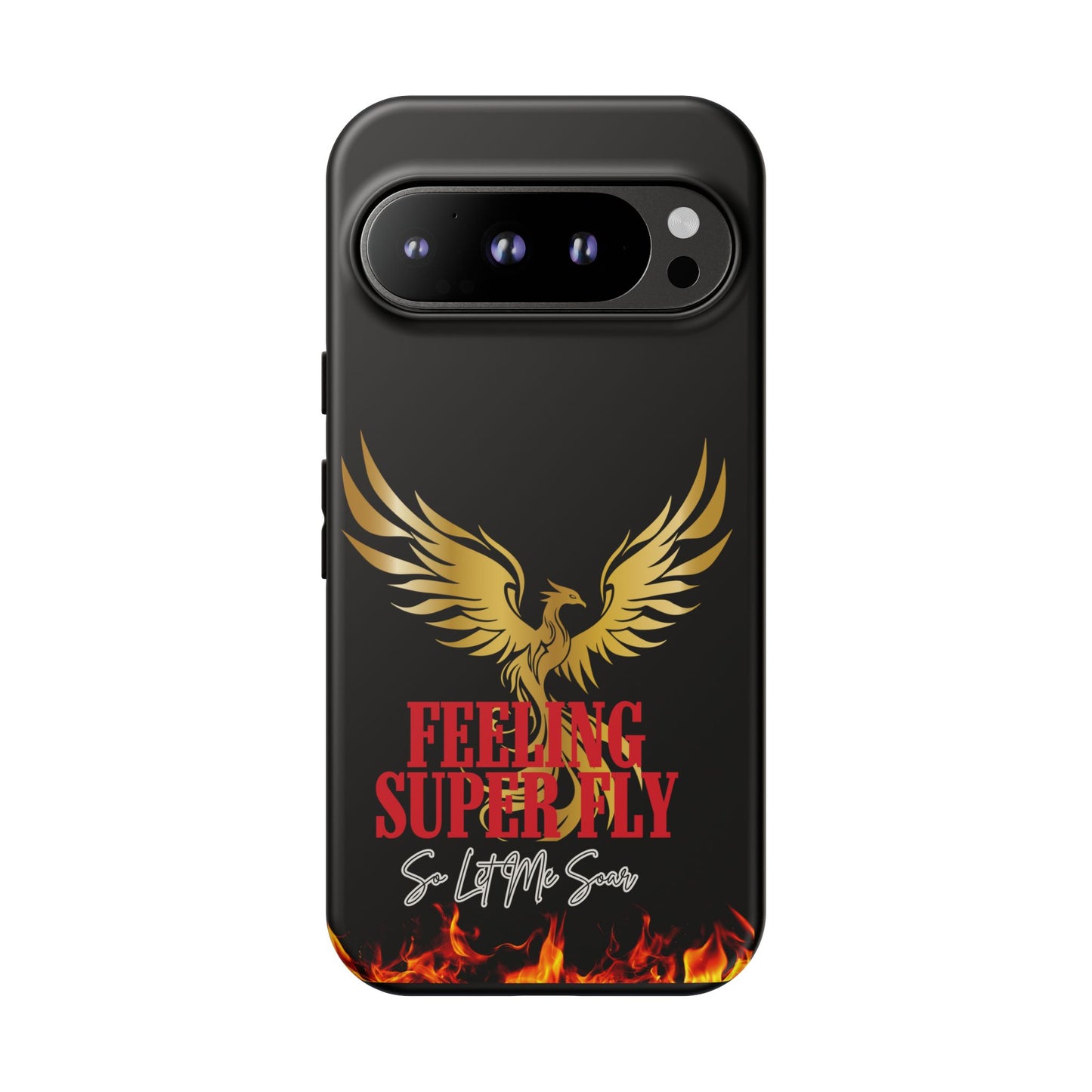 Phoenix Design Tough Phone Case | Feeling Super Fly | Gift for Trendsetters, Stylish Protection, Birthday, Holiday Cell Cover