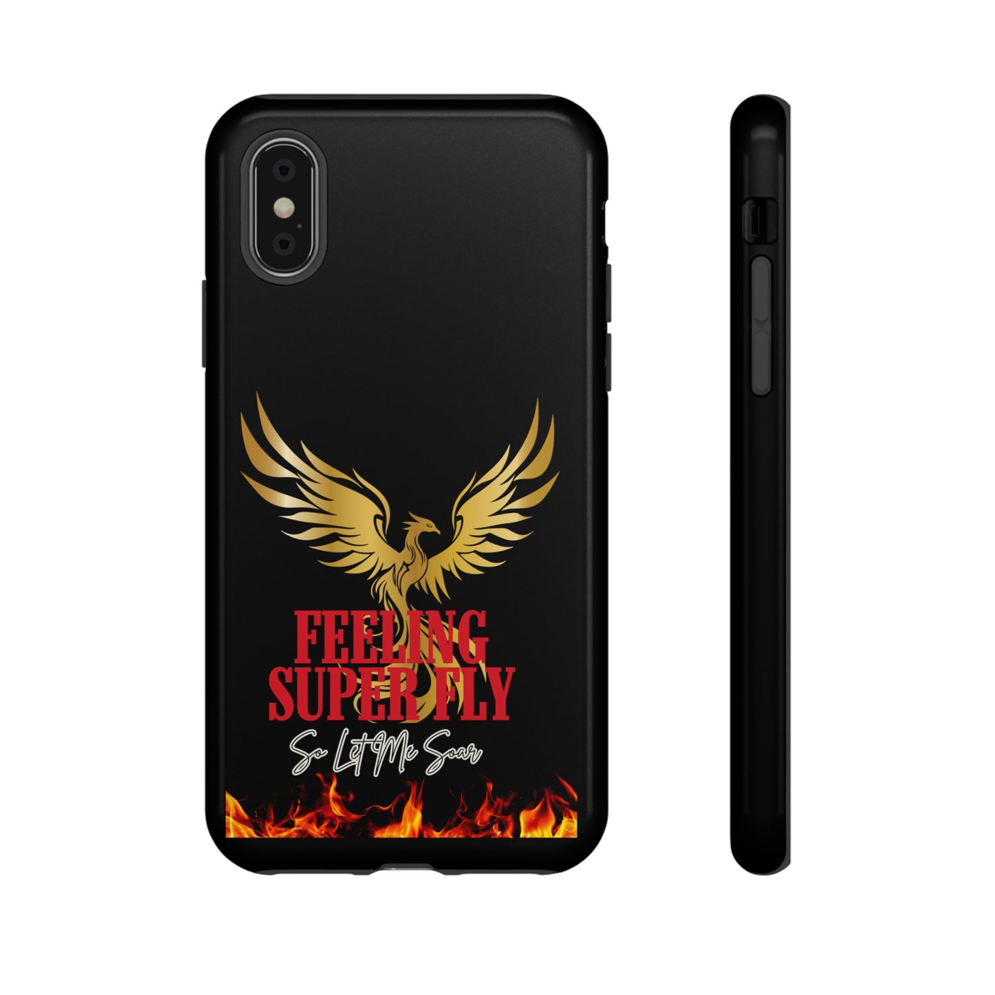 Phoenix Design Tough Phone Case | Feeling Super Fly | Gift for Trendsetters, Stylish Protection, Birthday, Holiday Cell Cover