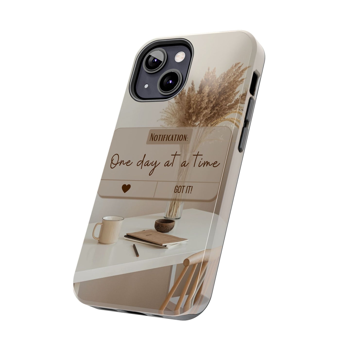 Motivational Tough Phone Cases - One Day at a Time, Durable Cases for Daily Inspiration, Gift for Students and Professionals
