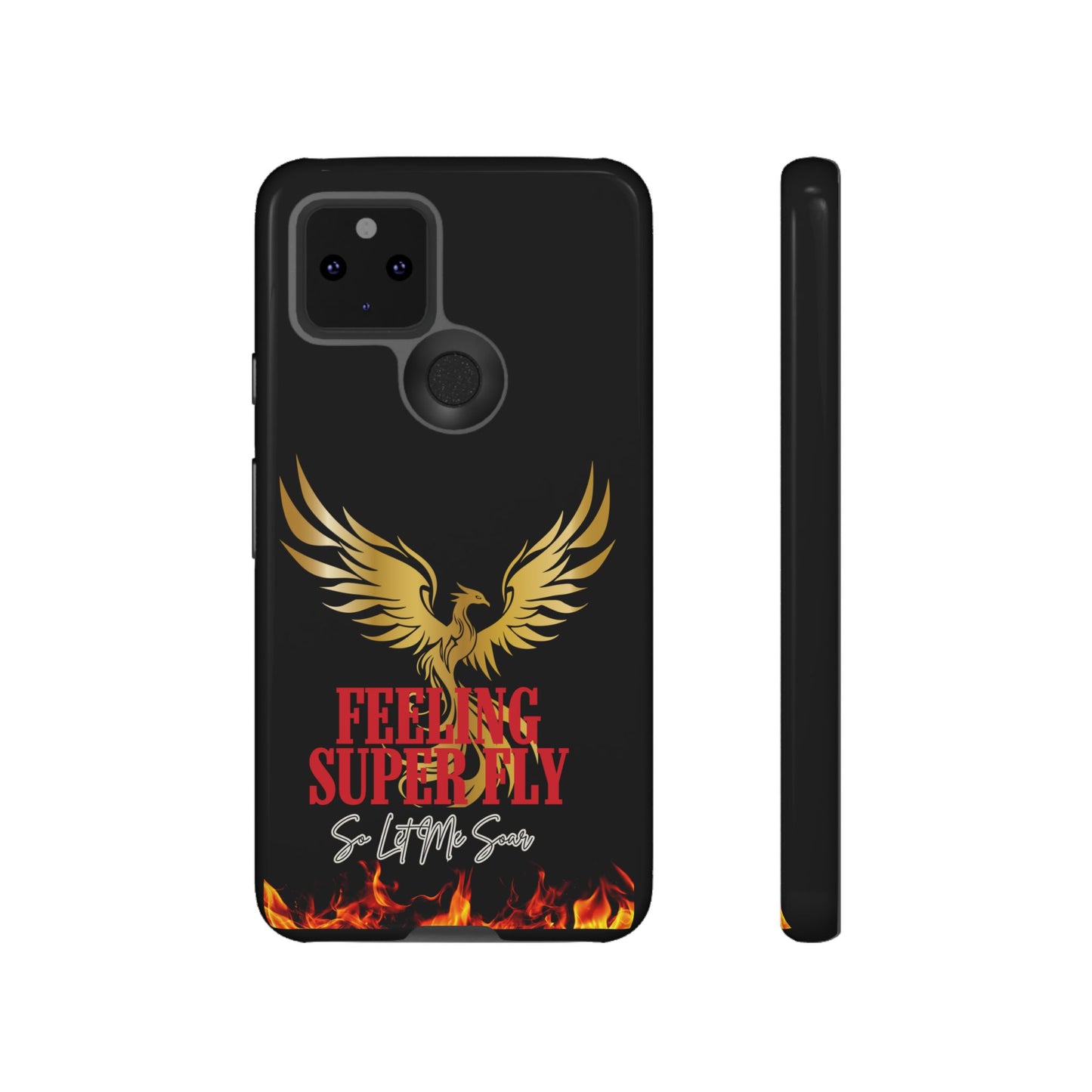 Phoenix Design Tough Phone Case | Feeling Super Fly | Gift for Trendsetters, Stylish Protection, Birthday, Holiday Cell Cover
