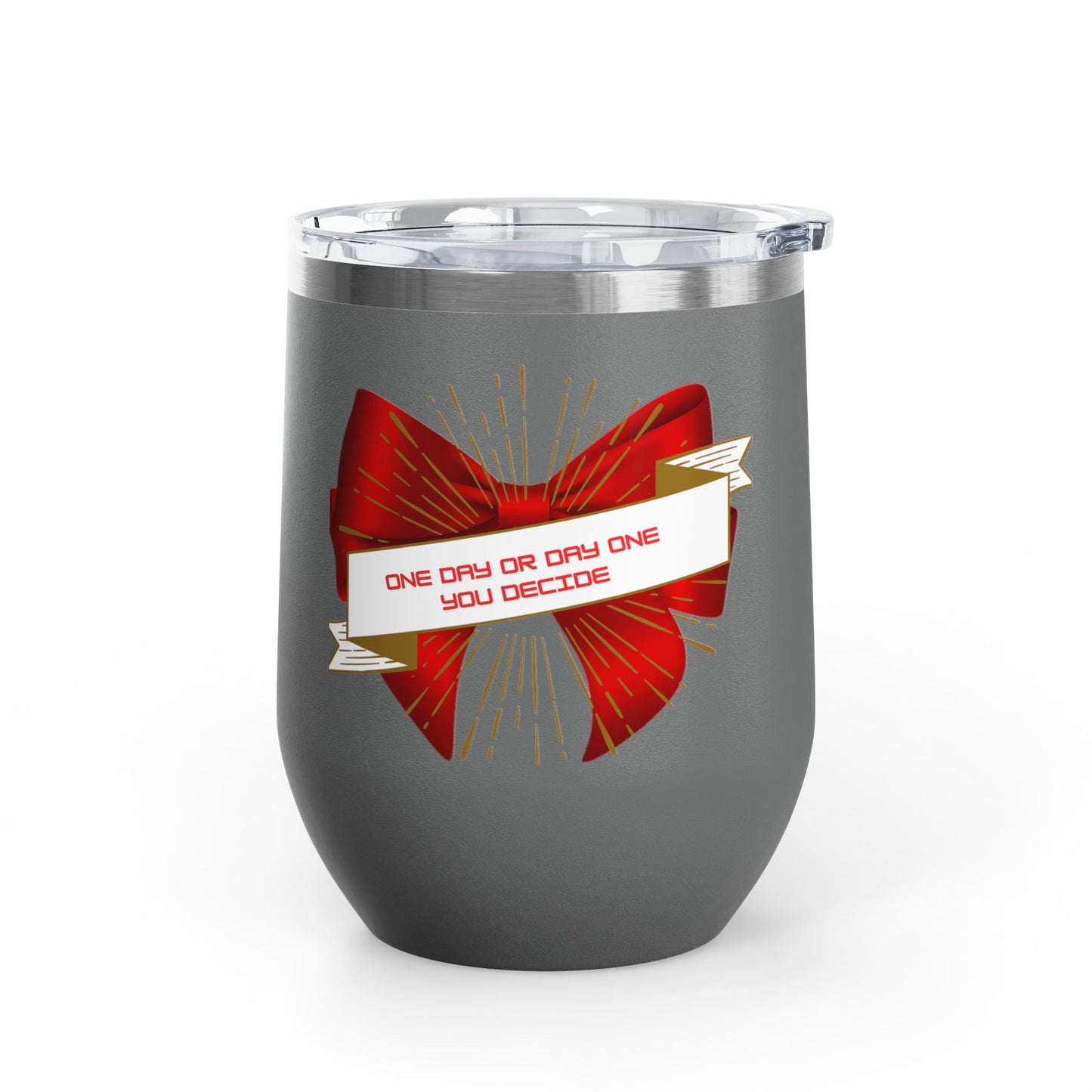 Stylish Wine Tumbler, 12oz - Perfect Gift for Wine Lovers, Celebrations, Birthday, Parties, Stylish Drinkware, One Day or Day One