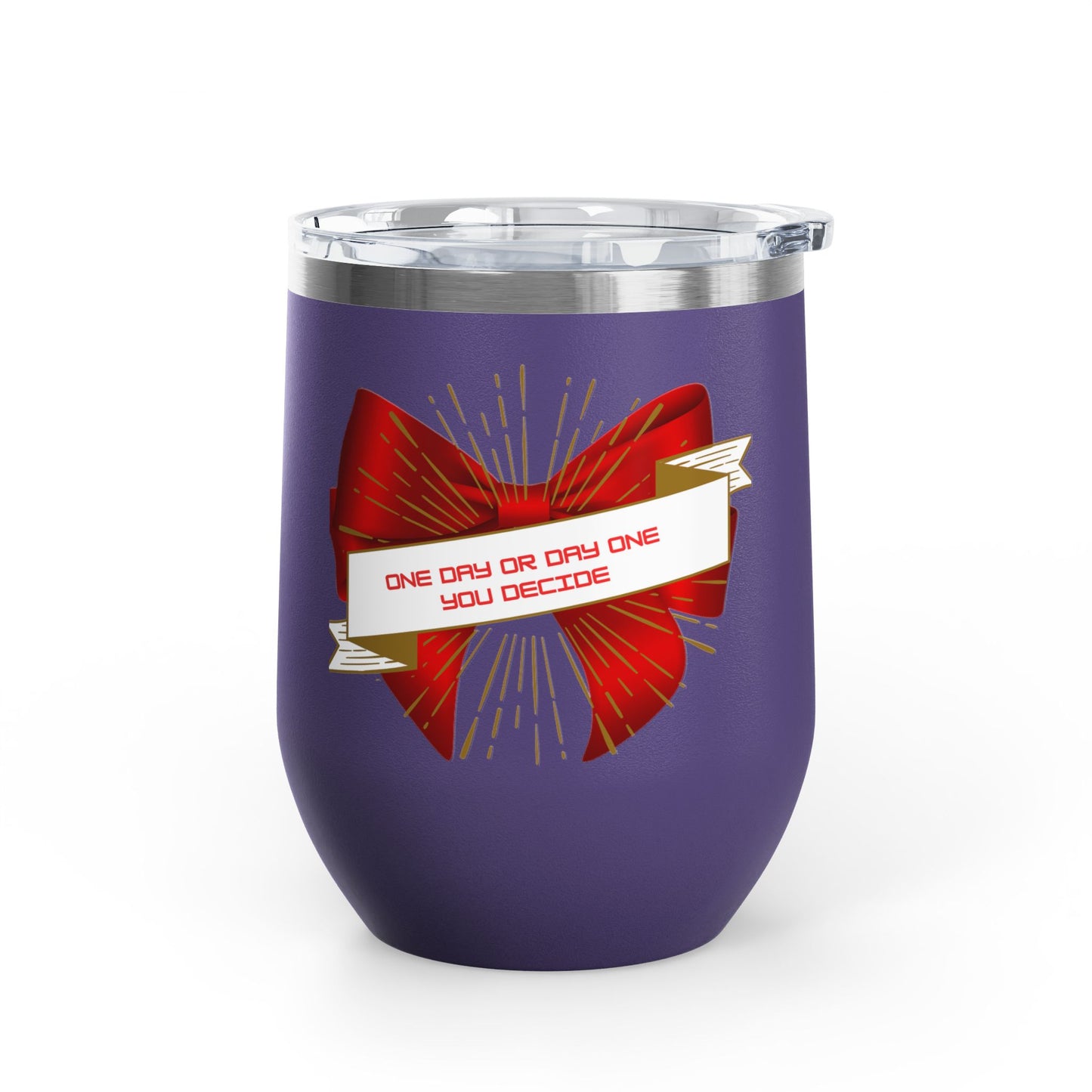 Stylish Wine Tumbler, 12oz - Perfect Gift for Wine Lovers, Celebrations, Birthday, Parties, Stylish Drinkware, One Day or Day One