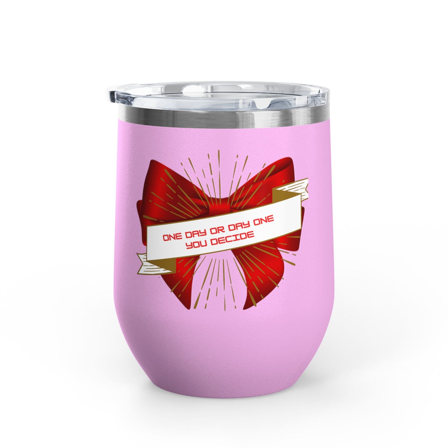 Stylish Wine Tumbler, 12oz - Perfect Gift for Wine Lovers, Celebrations, Birthday, Parties, Stylish Drinkware, One Day or Day One