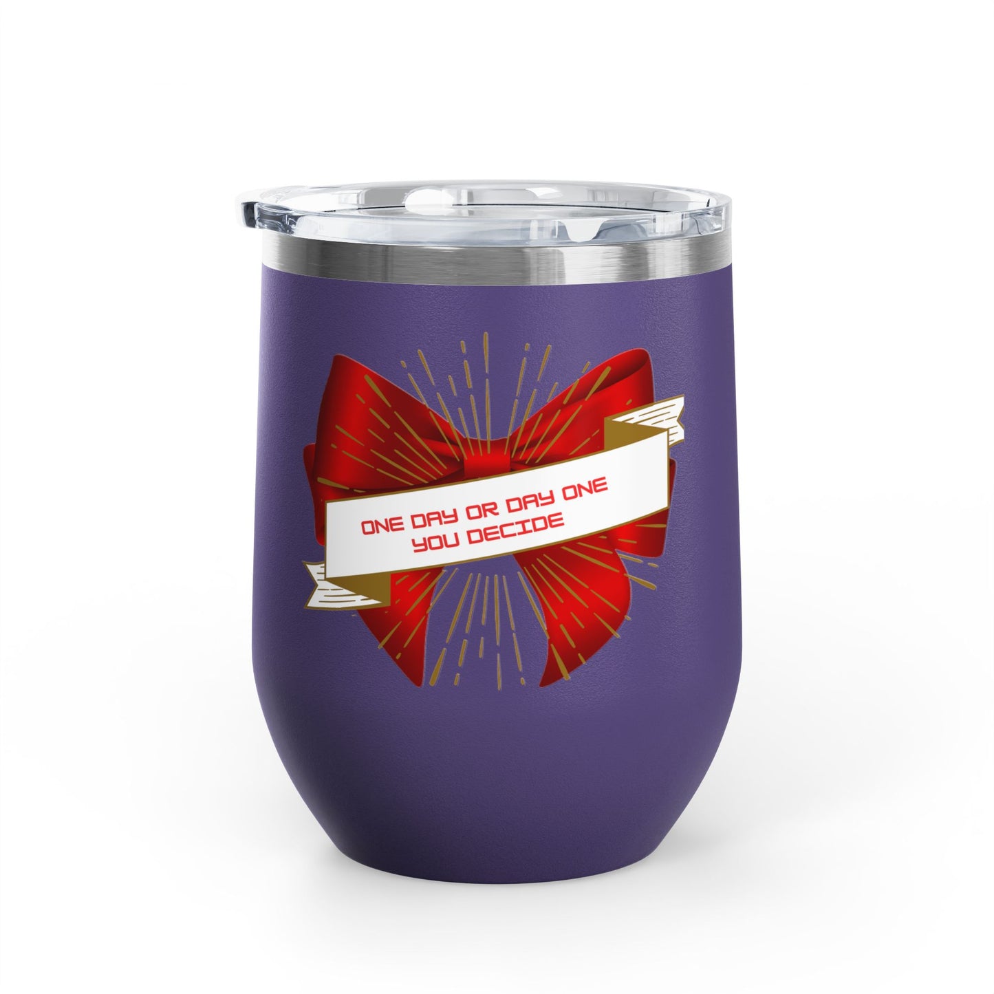 Stylish Wine Tumbler, 12oz - Perfect Gift for Wine Lovers, Celebrations, Birthday, Parties, Stylish Drinkware, One Day or Day One
