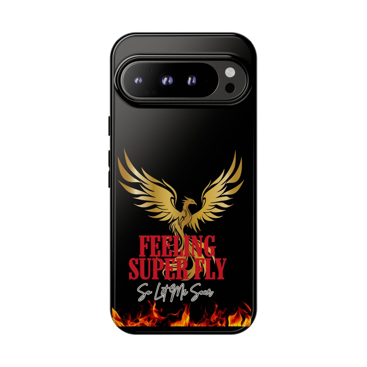 Phoenix Design Tough Phone Case | Feeling Super Fly | Gift for Trendsetters, Stylish Protection, Birthday, Holiday Cell Cover