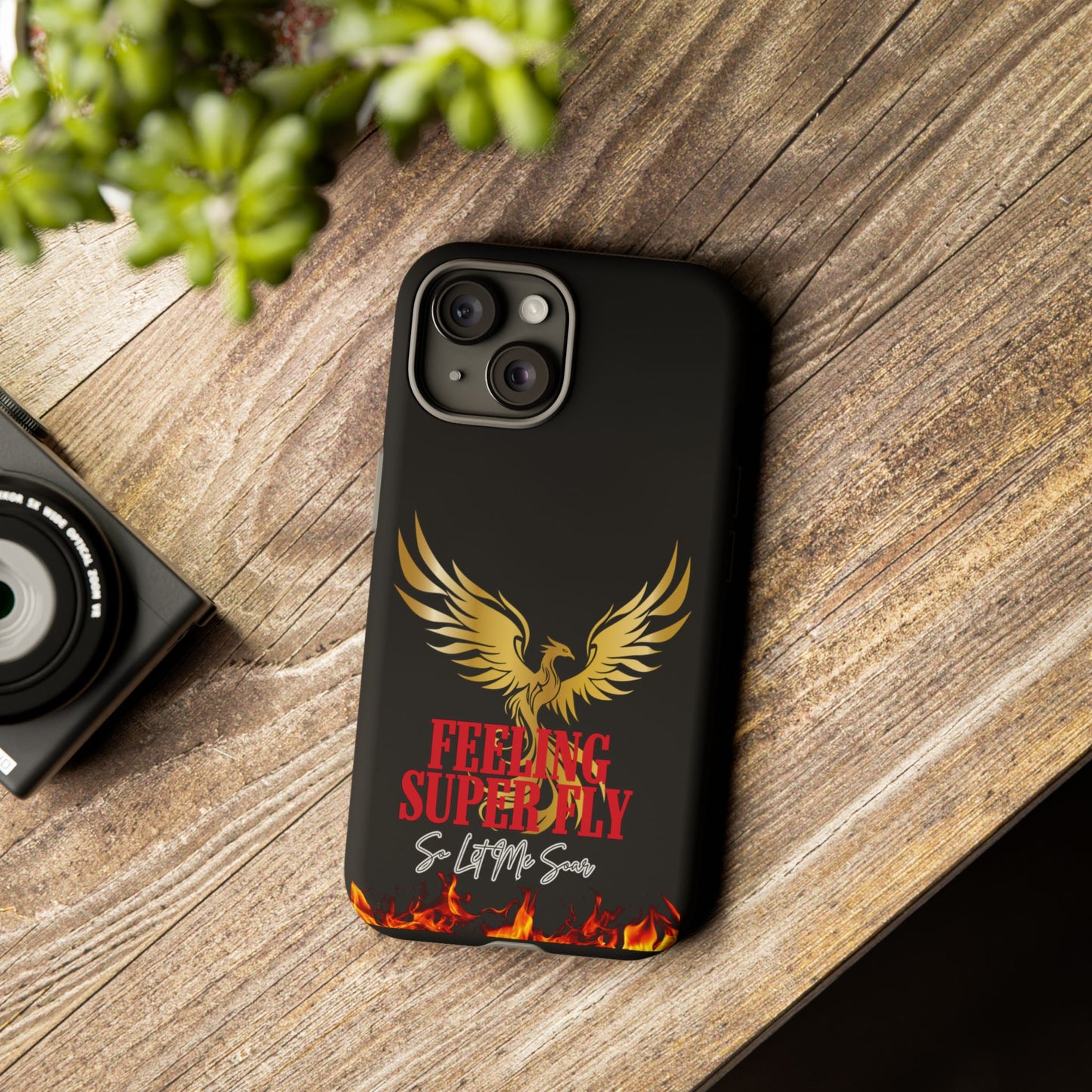 Phoenix Design Tough Phone Case | Feeling Super Fly | Gift for Trendsetters, Stylish Protection, Birthday, Holiday Cell Cover