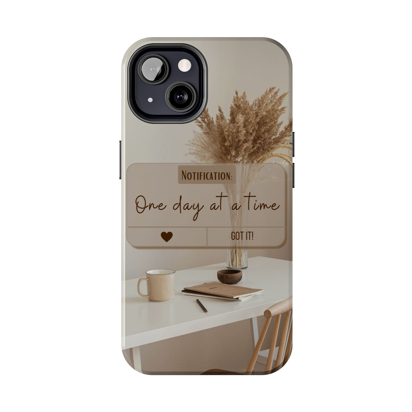 Motivational Tough Phone Cases - One Day at a Time, Durable Cases for Daily Inspiration, Gift for Students and Professionals